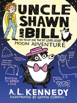 cover image of Uncle Shawn and Bill and the Not One Tiny Bit Lovey-Dovey Moon Adventure